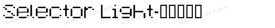 Selector Light字体转换